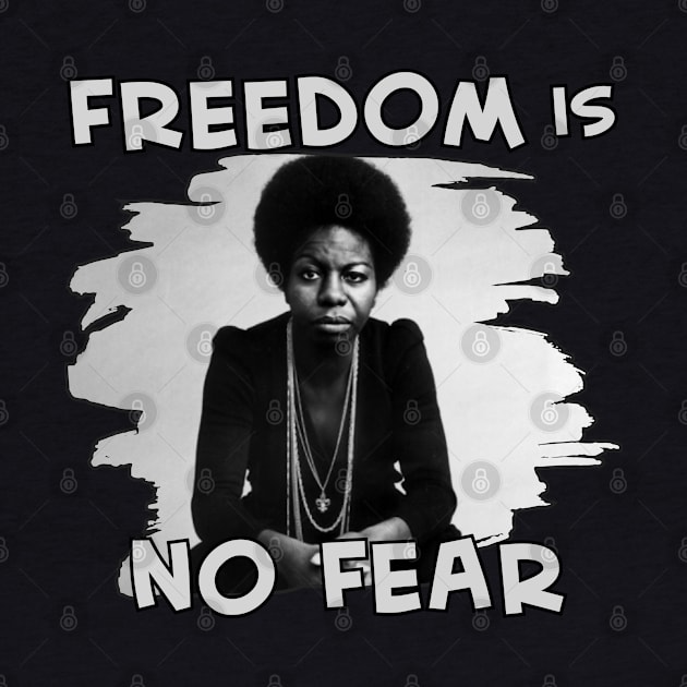 Nina Simone No Fear by capricorn